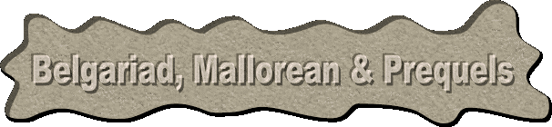 Belgariad, Mallorean & Prequels